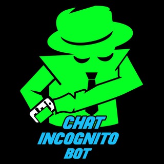 ChatIncognitoBot Channel - Telegram Channels