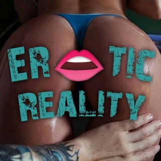 Логотип телеграм канала @eroticreality — Eʀ👄ᴛɪᴄ Rᴇᴀʟɪᴛʏ 