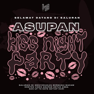 Telegram channel ASUPAN KISS NIGHT logo