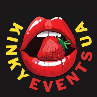 Kinky Events UA 🔞🇺🇦 - Telegram Channels