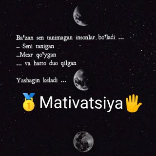 Telegram kanalining logotibi mativatsiya_sozlar — 🥇MaTivatsiya sozlar⭐