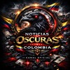 Telegram channel NOTICIAS COLOMBIANAS OSCURAS🇨🇴 logo