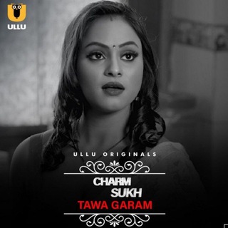 Telegram channel TAWA GARAM CHARMSUKH ULLU ORIGINALS logo