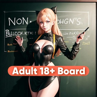 🍓 ADULT 18  BOARD 📌 - Telegram Groups