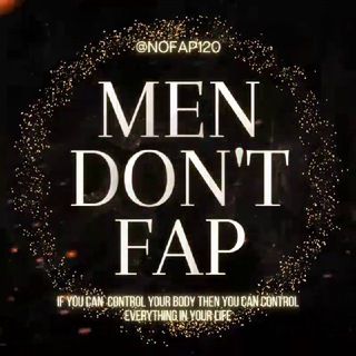 Logo of Telegram chat nofap120 — 🔥 Men Dont Fap 🔥