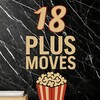 Logo des Telegram-Chats plusmoves18plus — 18 Plus Moves🔞